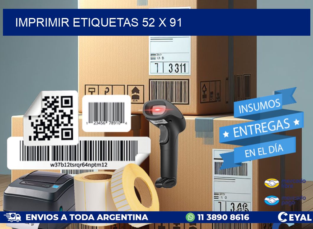 IMPRIMIR ETIQUETAS 52 x 91