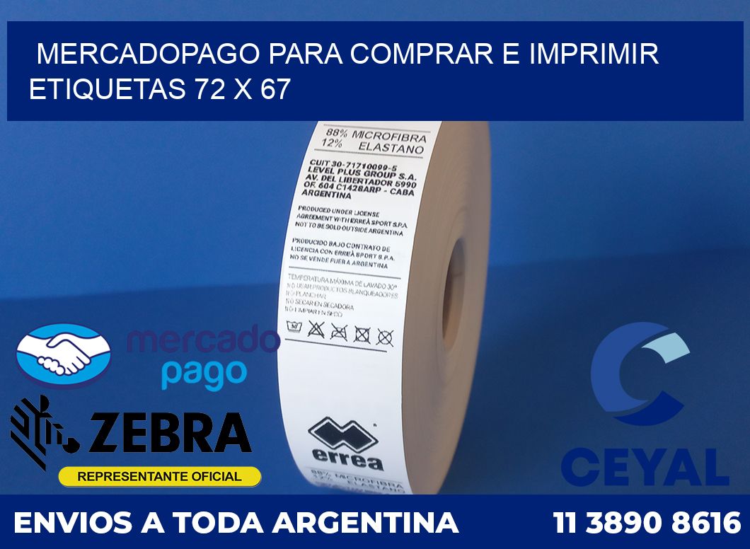MERCADOPAGO PARA COMPRAR E IMPRIMIR ETIQUETAS 72 x 67