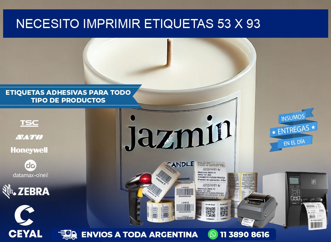 NECESITO IMPRIMIR ETIQUETAS 53 x 93