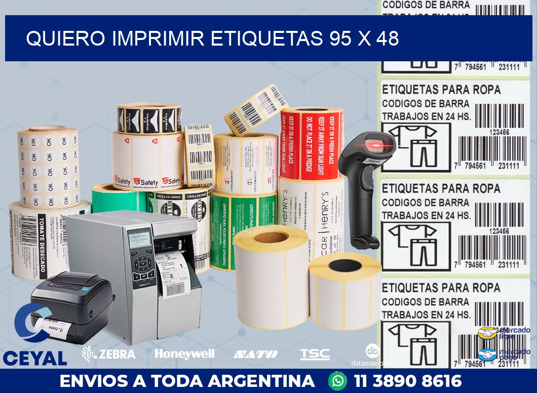 QUIERO IMPRIMIR ETIQUETAS 95 x 48
