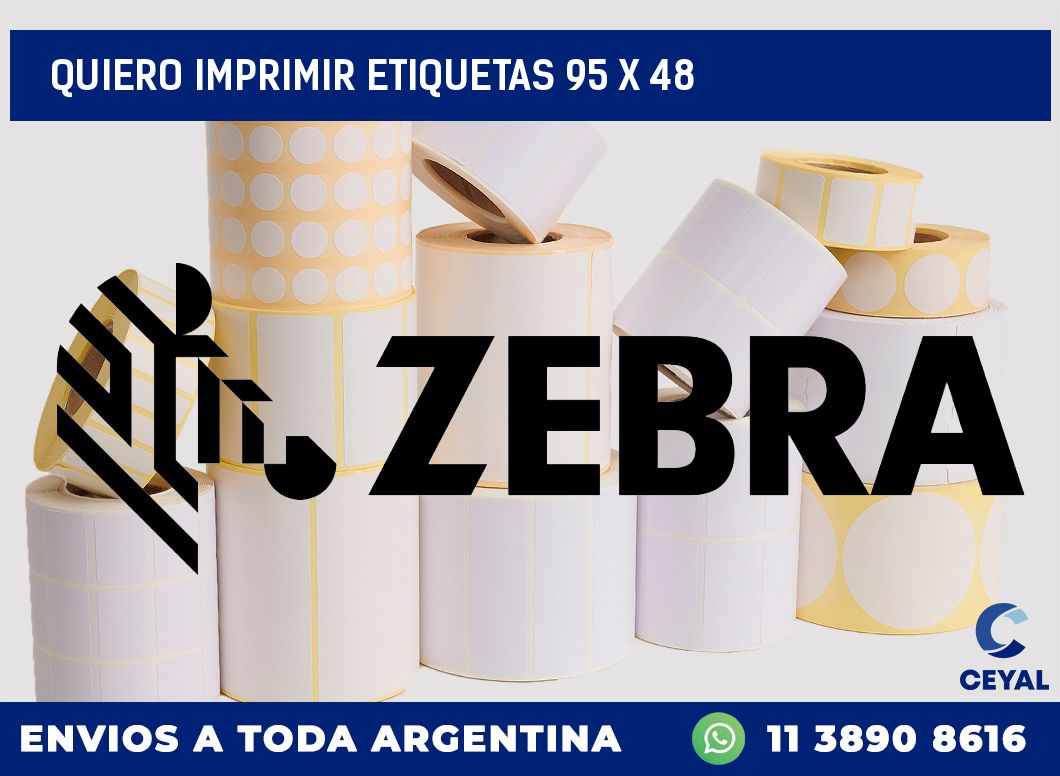 QUIERO IMPRIMIR ETIQUETAS 95 x 48