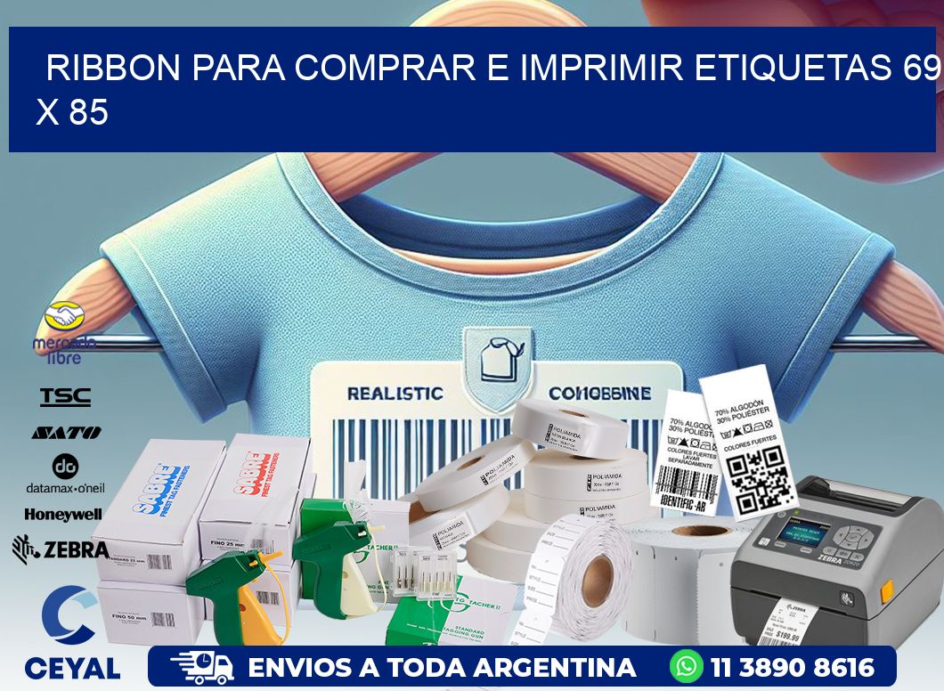 RIBBON PARA COMPRAR E IMPRIMIR ETIQUETAS 69 x 85