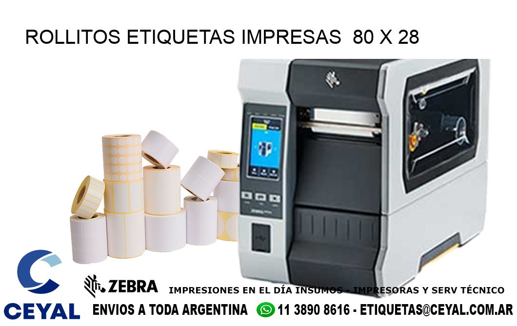 ROLLITOS ETIQUETAS IMPRESAS 80 x 28
