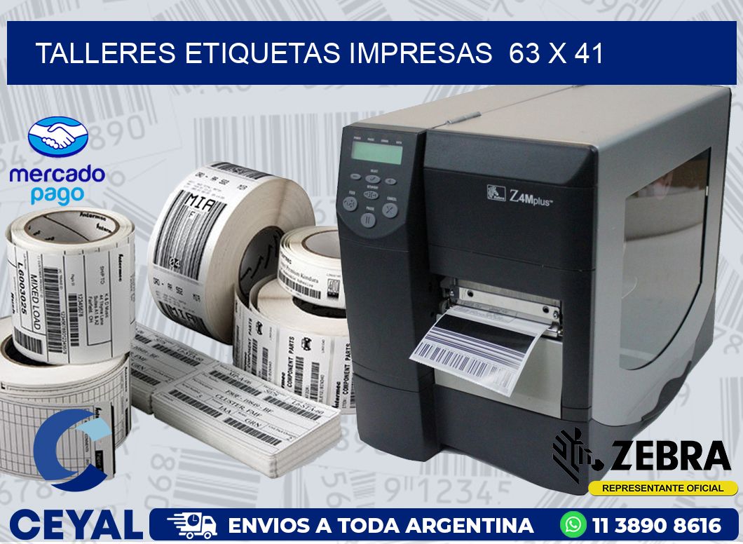 TALLERES ETIQUETAS IMPRESAS 63 x 41