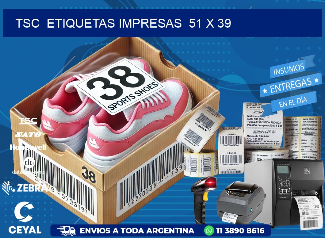 TSC ETIQUETAS IMPRESAS 51 x 39