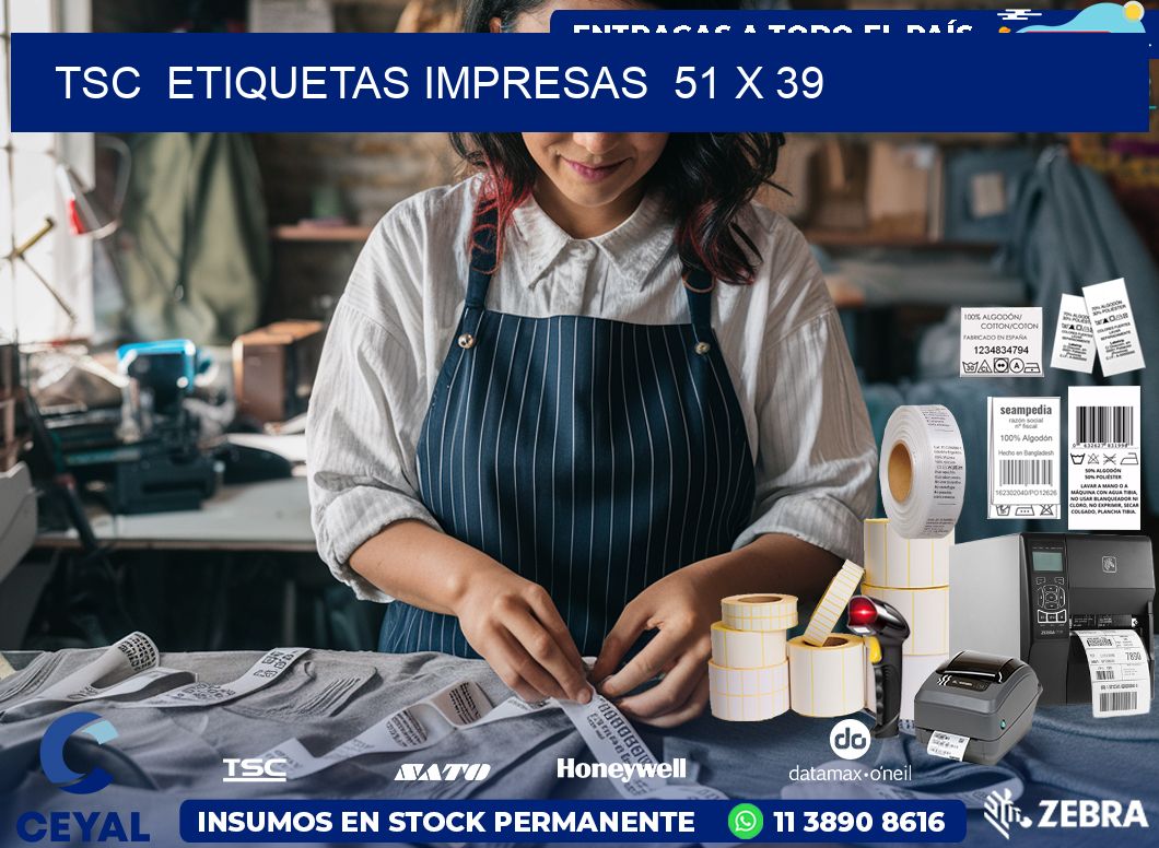 TSC  ETIQUETAS IMPRESAS  51 x 39