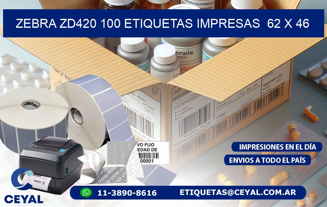 ZEBRA ZD420 100 ETIQUETAS IMPRESAS  62 x 46