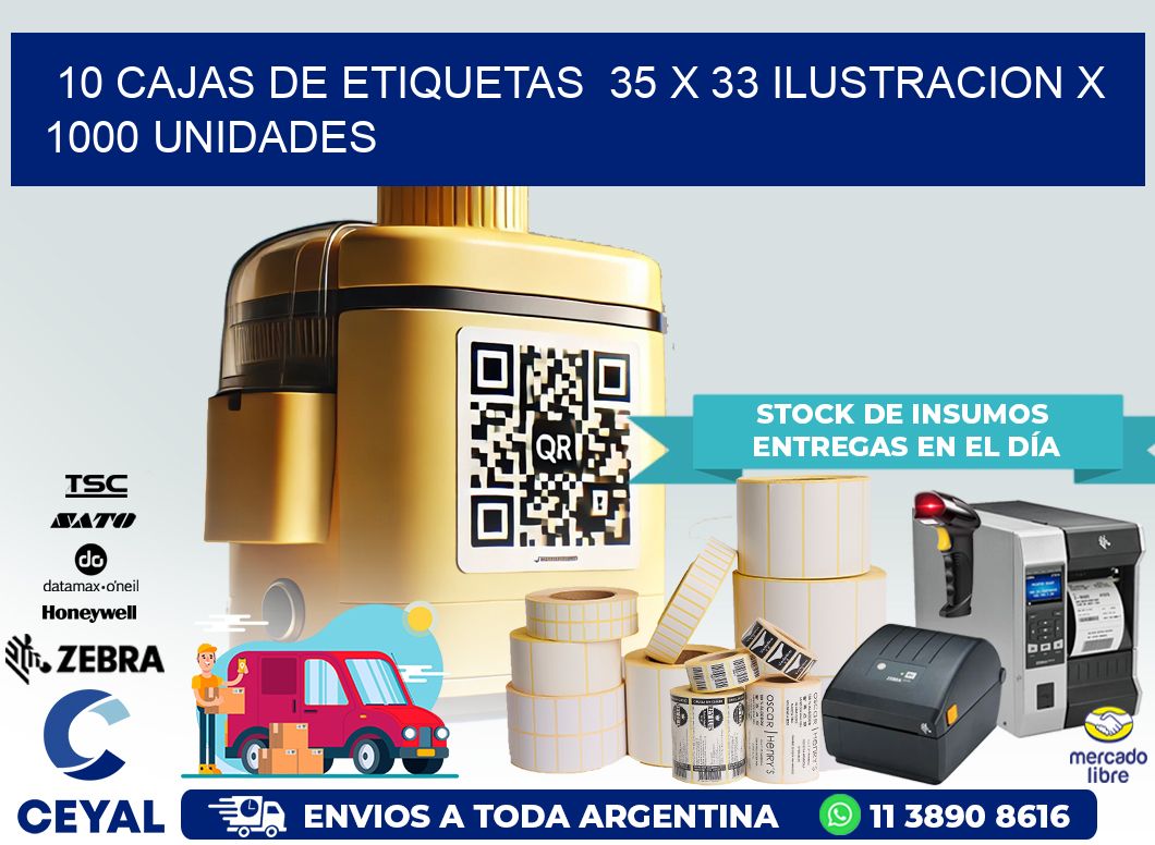 10 CAJAS DE ETIQUETAS  35 x 33 ILUSTRACION X 1000 UNIDADES