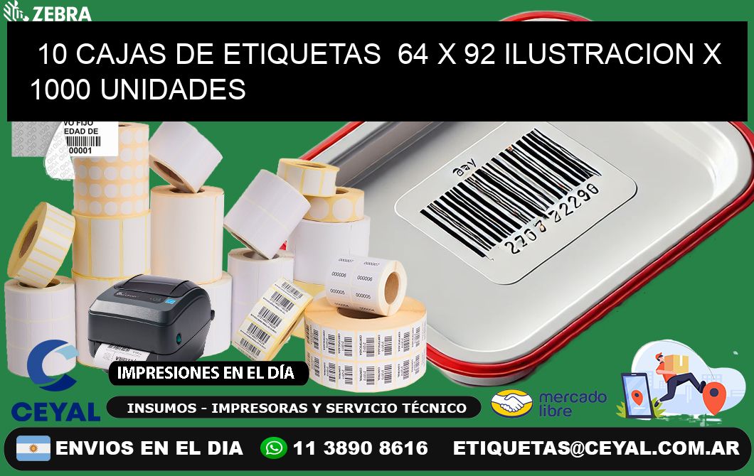 10 CAJAS DE ETIQUETAS  64 x 92 ILUSTRACION X 1000 UNIDADES