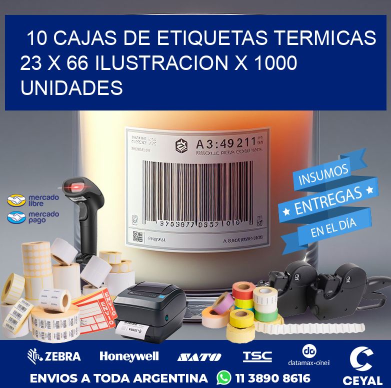 10 CAJAS DE ETIQUETAS TERMICAS 23 x 66 ILUSTRACION X 1000 UNIDADES