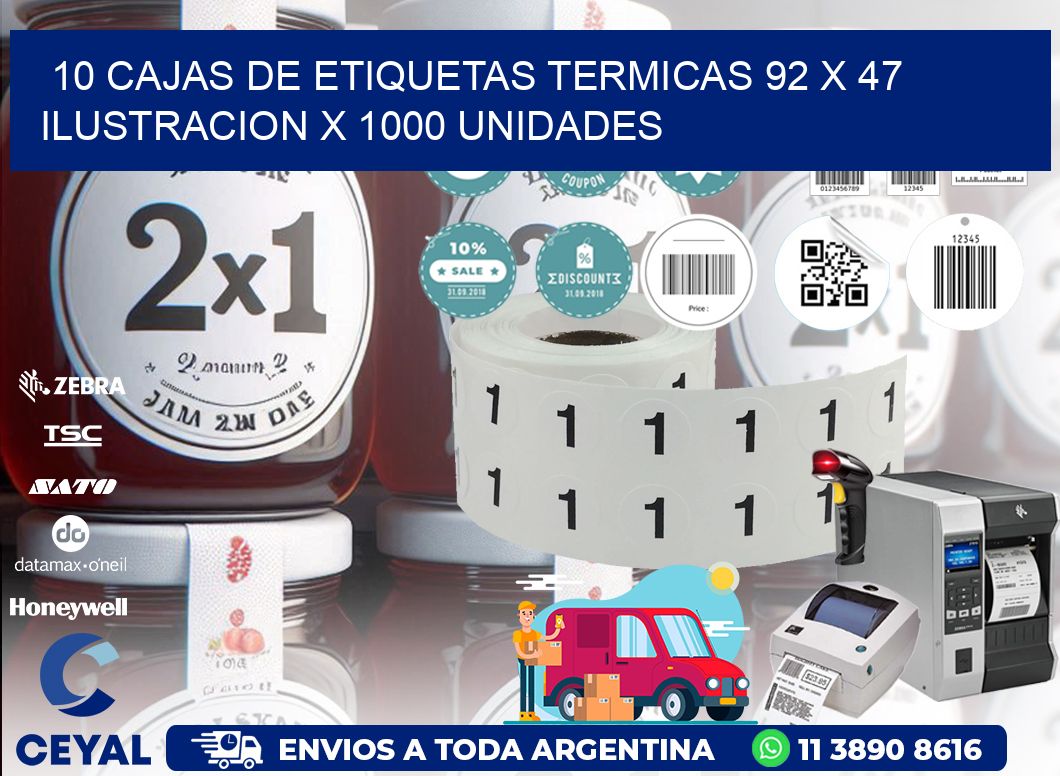 10 CAJAS DE ETIQUETAS TERMICAS 92 x 47 ILUSTRACION X 1000 UNIDADES