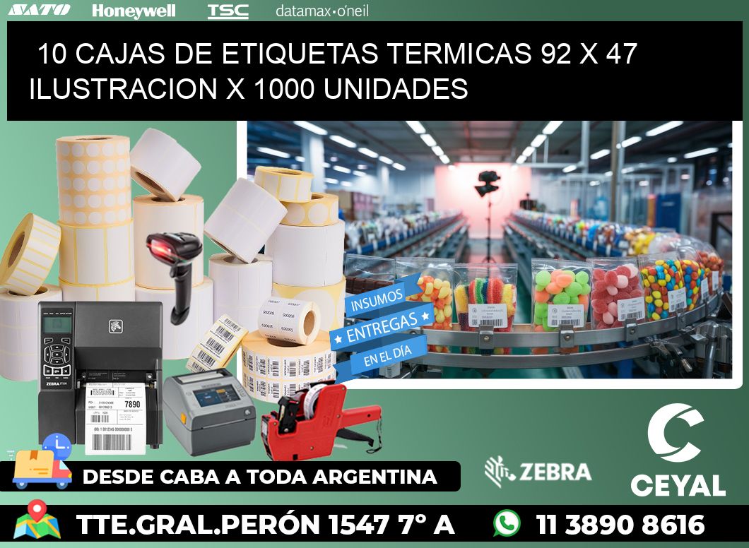 10 CAJAS DE ETIQUETAS TERMICAS 92 x 47 ILUSTRACION X 1000 UNIDADES