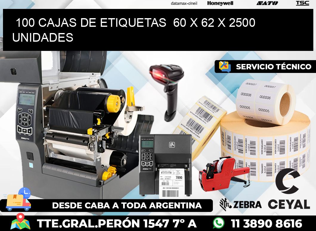 100 CAJAS DE ETIQUETAS  60 x 62 X 2500 UNIDADES