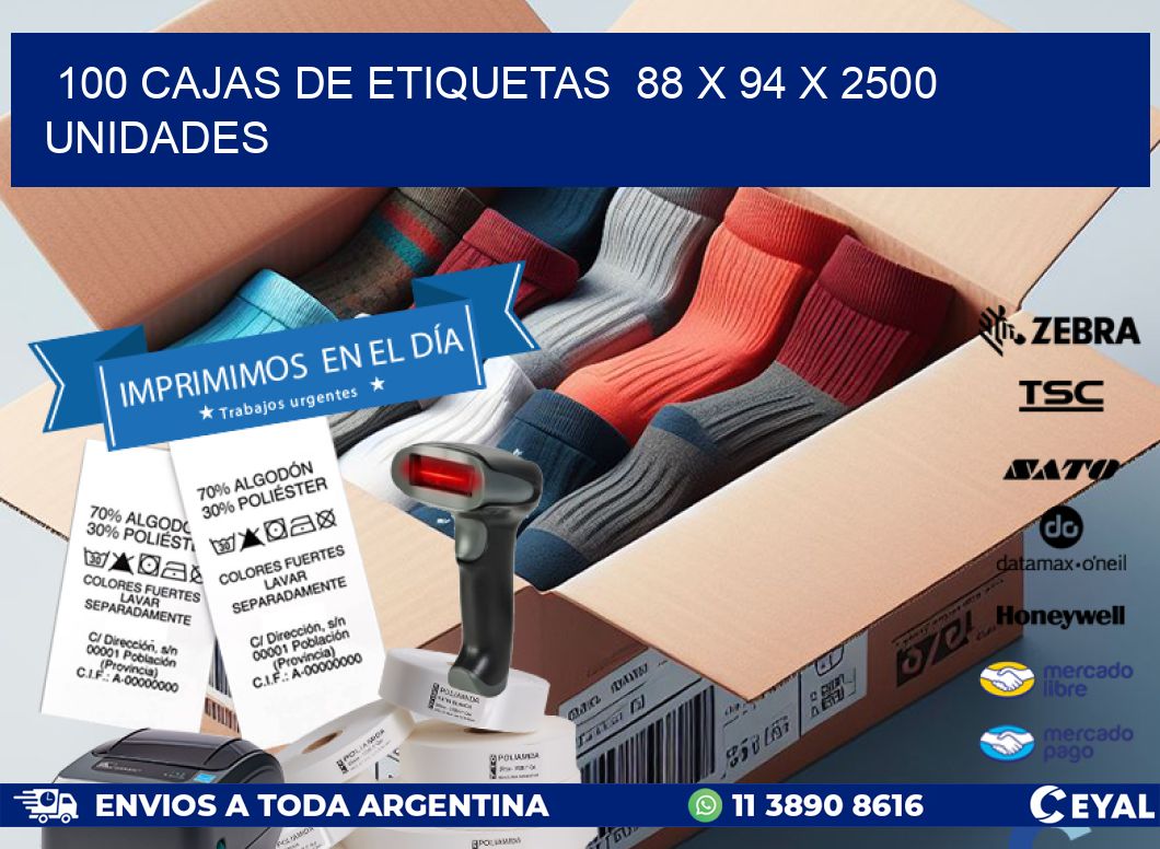 100 CAJAS DE ETIQUETAS  88 x 94 X 2500 UNIDADES