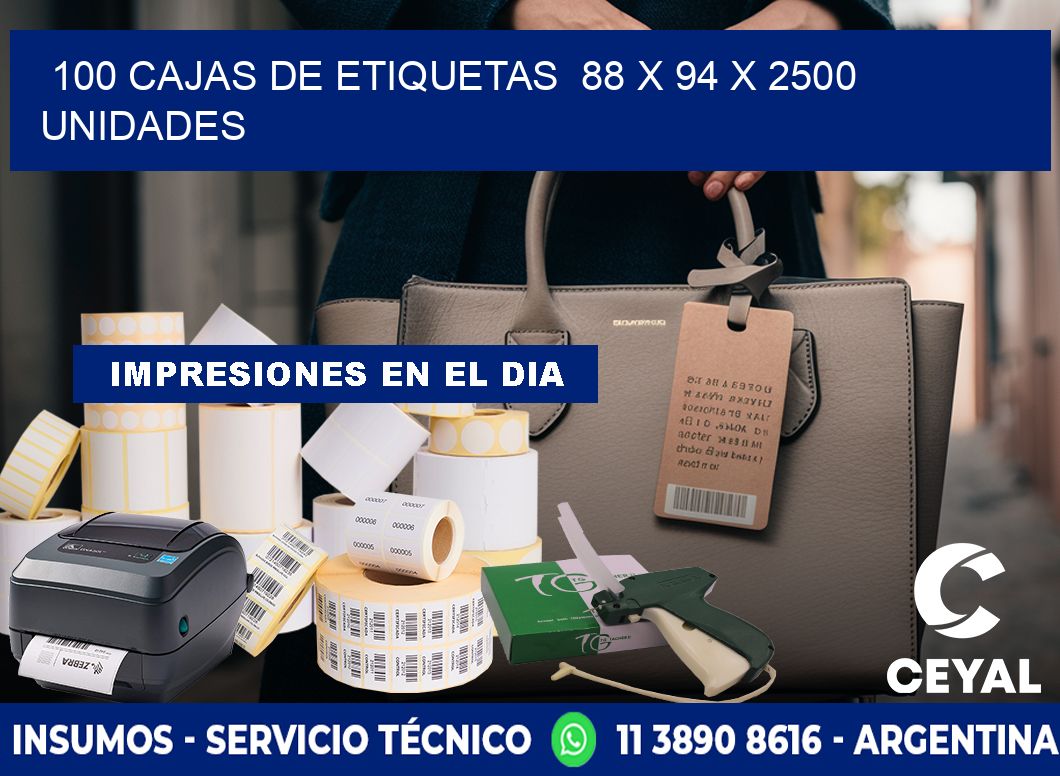 100 CAJAS DE ETIQUETAS  88 x 94 X 2500 UNIDADES