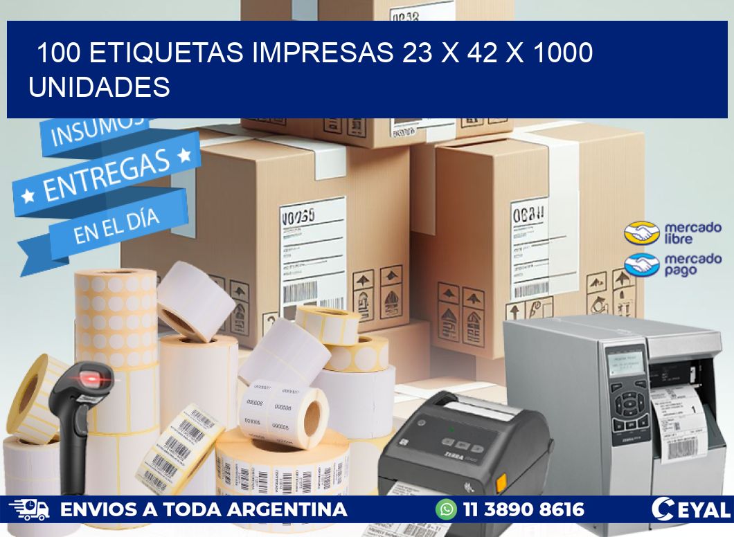 100 ETIQUETAS IMPRESAS 23 x 42 X 1000 UNIDADES