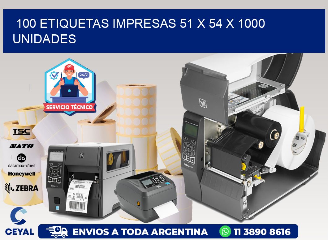 100 ETIQUETAS IMPRESAS 51 x 54 X 1000 UNIDADES