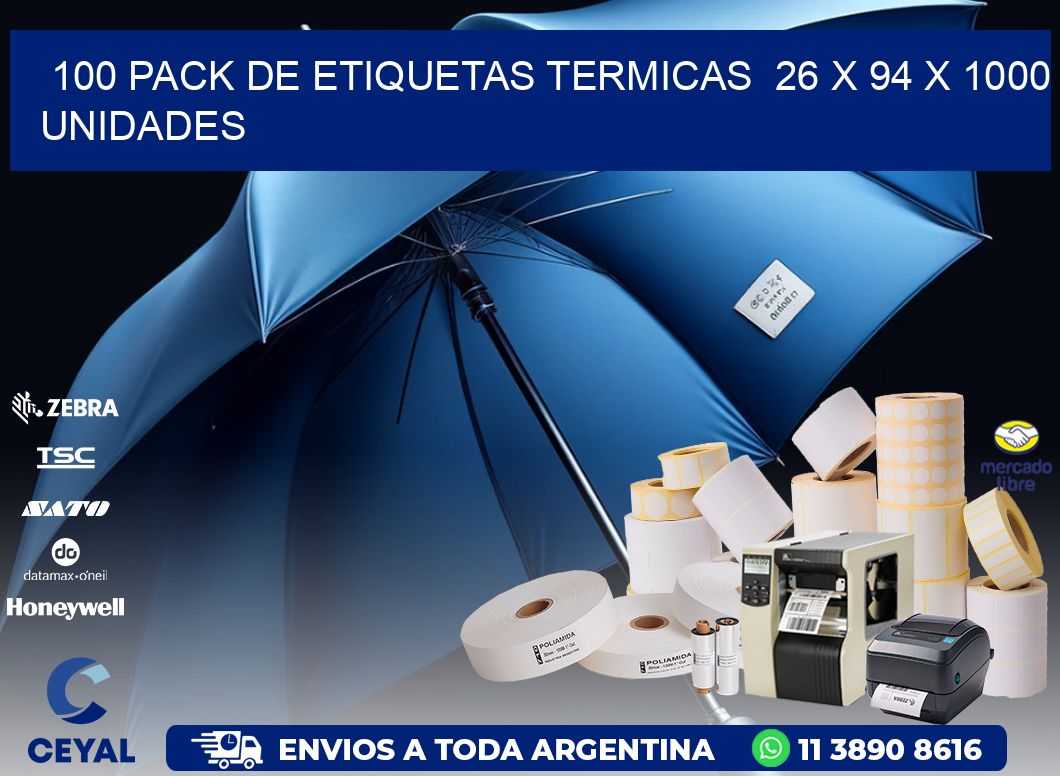 100 PACK DE ETIQUETAS TERMICAS  26 x 94 X 1000 UNIDADES