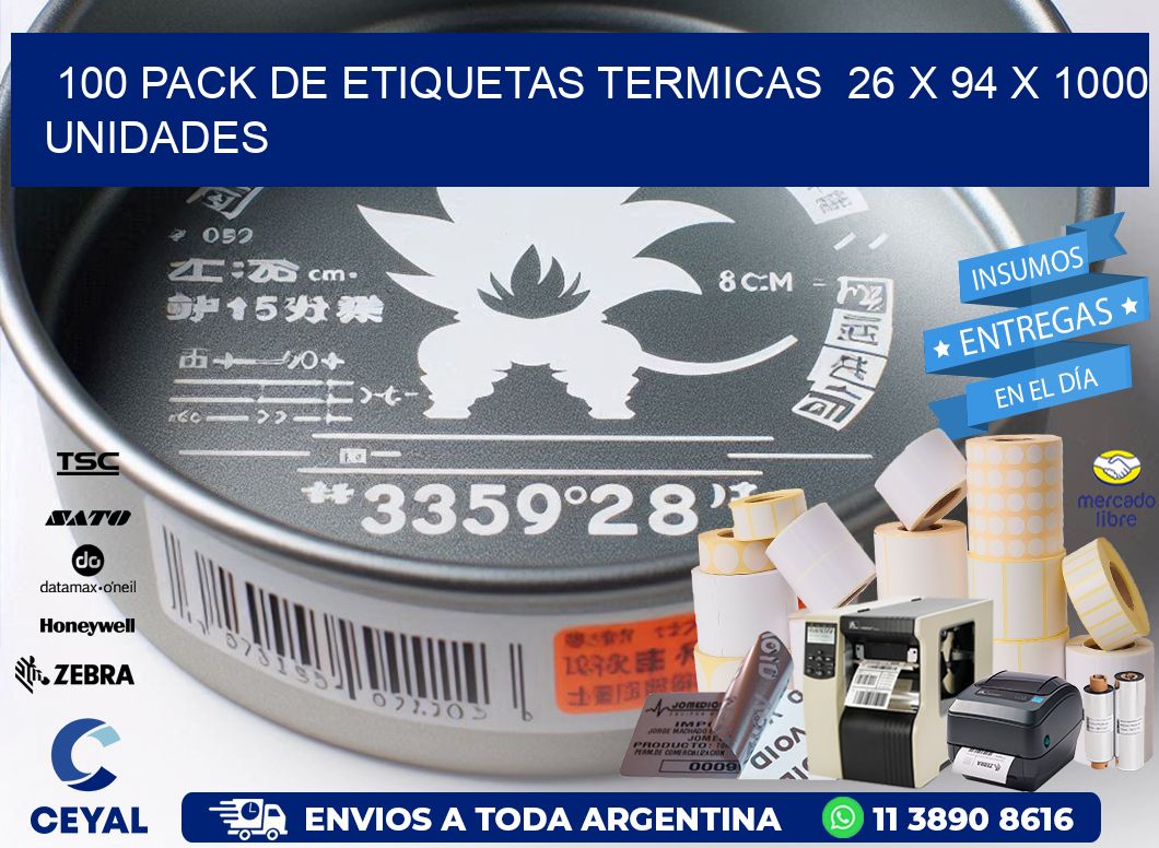 100 PACK DE ETIQUETAS TERMICAS  26 x 94 X 1000 UNIDADES