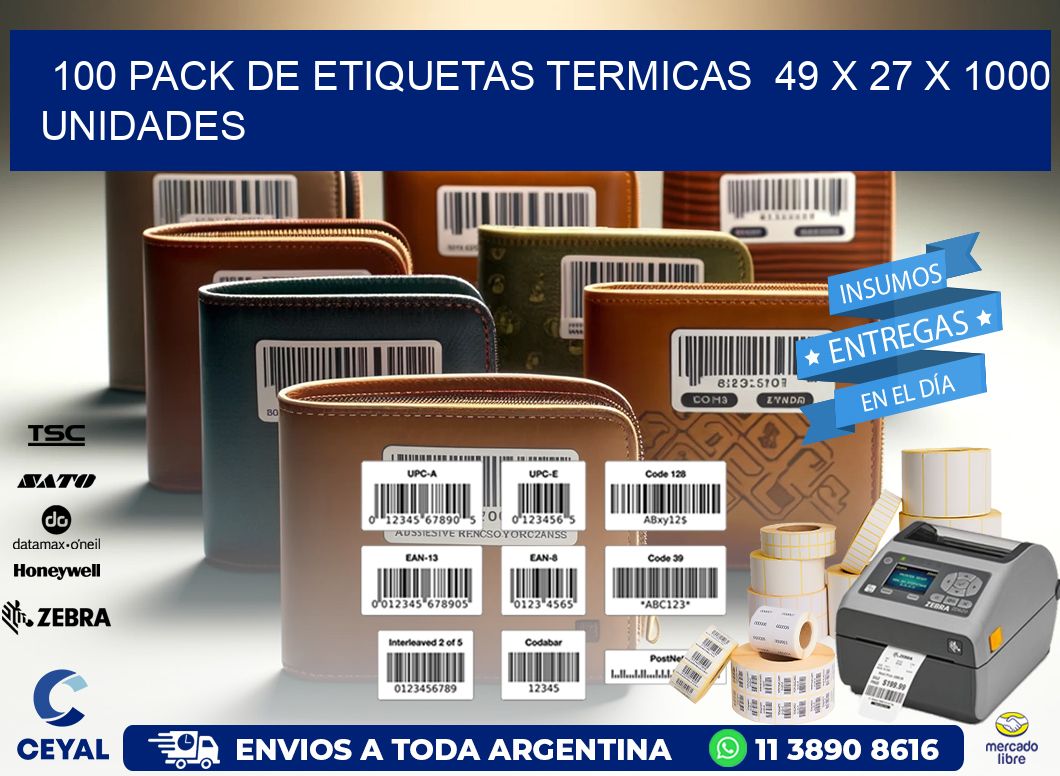 100 PACK DE ETIQUETAS TERMICAS  49 x 27 X 1000 UNIDADES