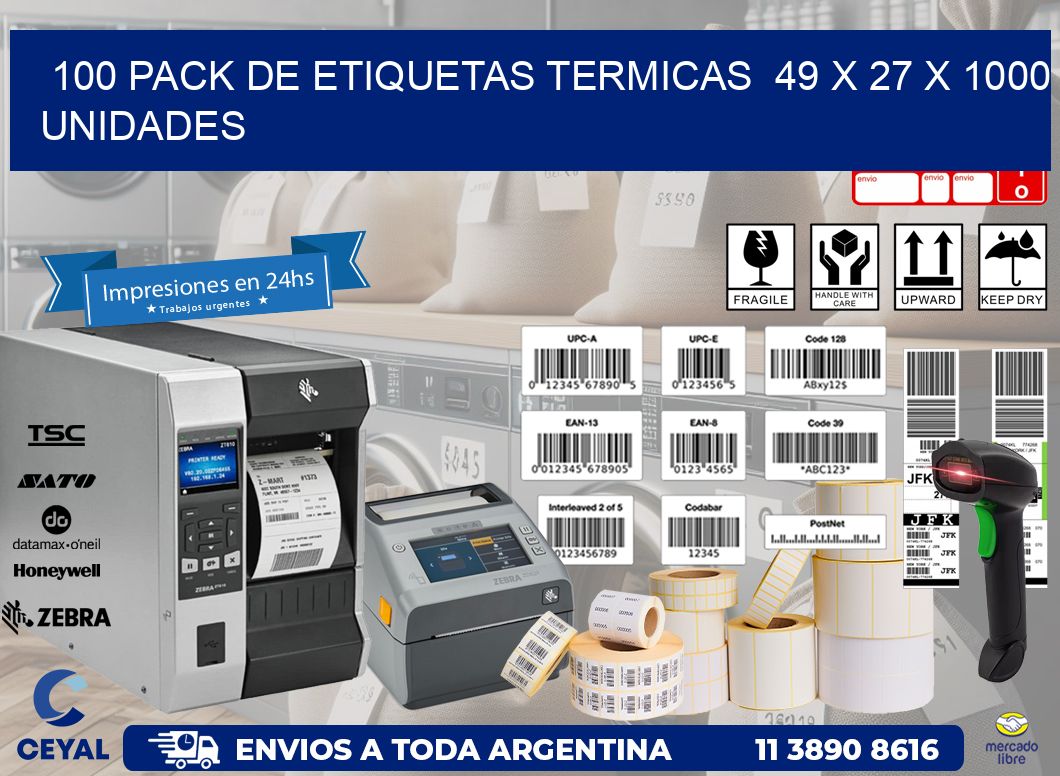 100 PACK DE ETIQUETAS TERMICAS  49 x 27 X 1000 UNIDADES