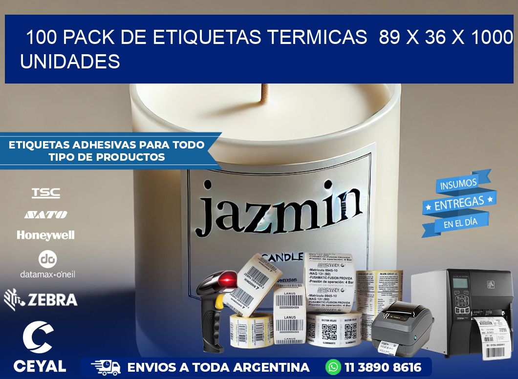 100 PACK DE ETIQUETAS TERMICAS  89 x 36 X 1000 UNIDADES