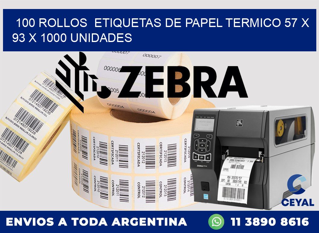 100 ROLLOS  ETIQUETAS DE PAPEL TERMICO 57 x 93 X 1000 UNIDADES