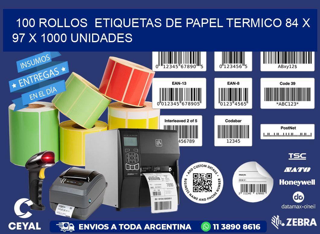 100 ROLLOS  ETIQUETAS DE PAPEL TERMICO 84 x 97 X 1000 UNIDADES