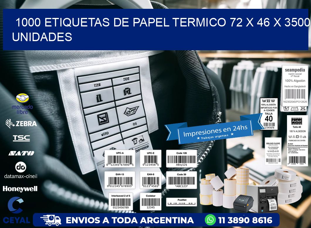 1000 ETIQUETAS DE PAPEL TERMICO 72 x 46 X 3500 UNIDADES