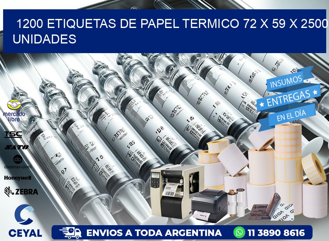 1200 ETIQUETAS DE PAPEL TERMICO 72 x 59 X 2500 UNIDADES