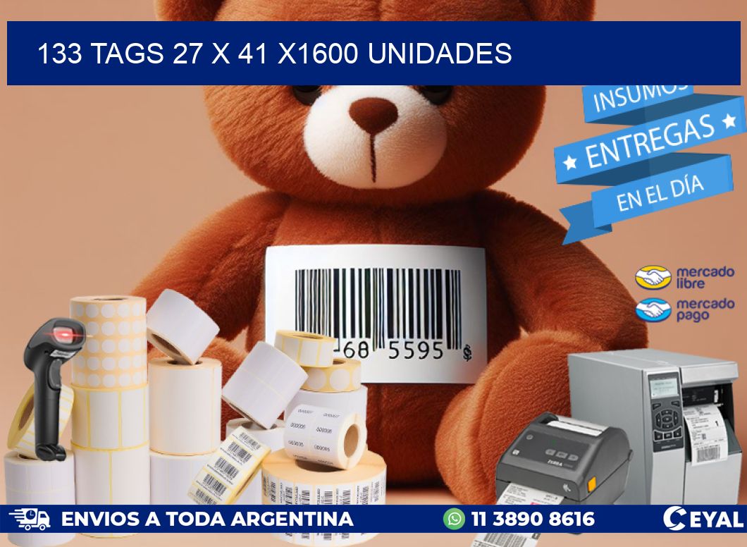 133 TAGS 27 x 41 X1600 UNIDADES