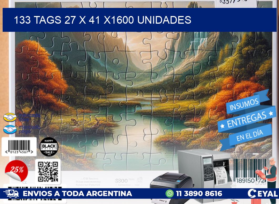 133 TAGS 27 x 41 X1600 UNIDADES