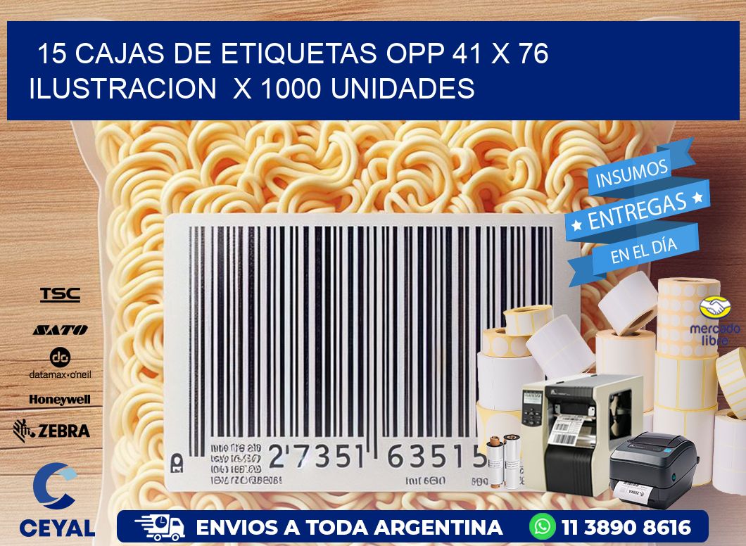 15 CAJAS DE ETIQUETAS OPP 41 x 76 ILUSTRACION  X 1000 UNIDADES