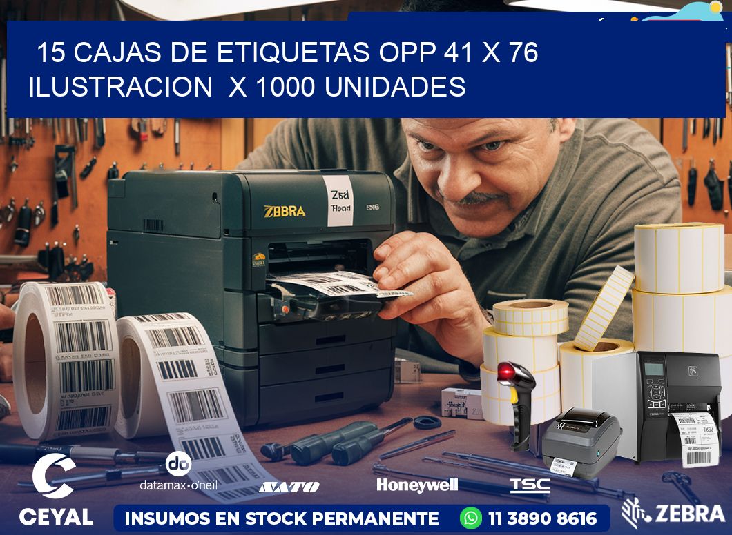 15 CAJAS DE ETIQUETAS OPP 41 x 76 ILUSTRACION  X 1000 UNIDADES