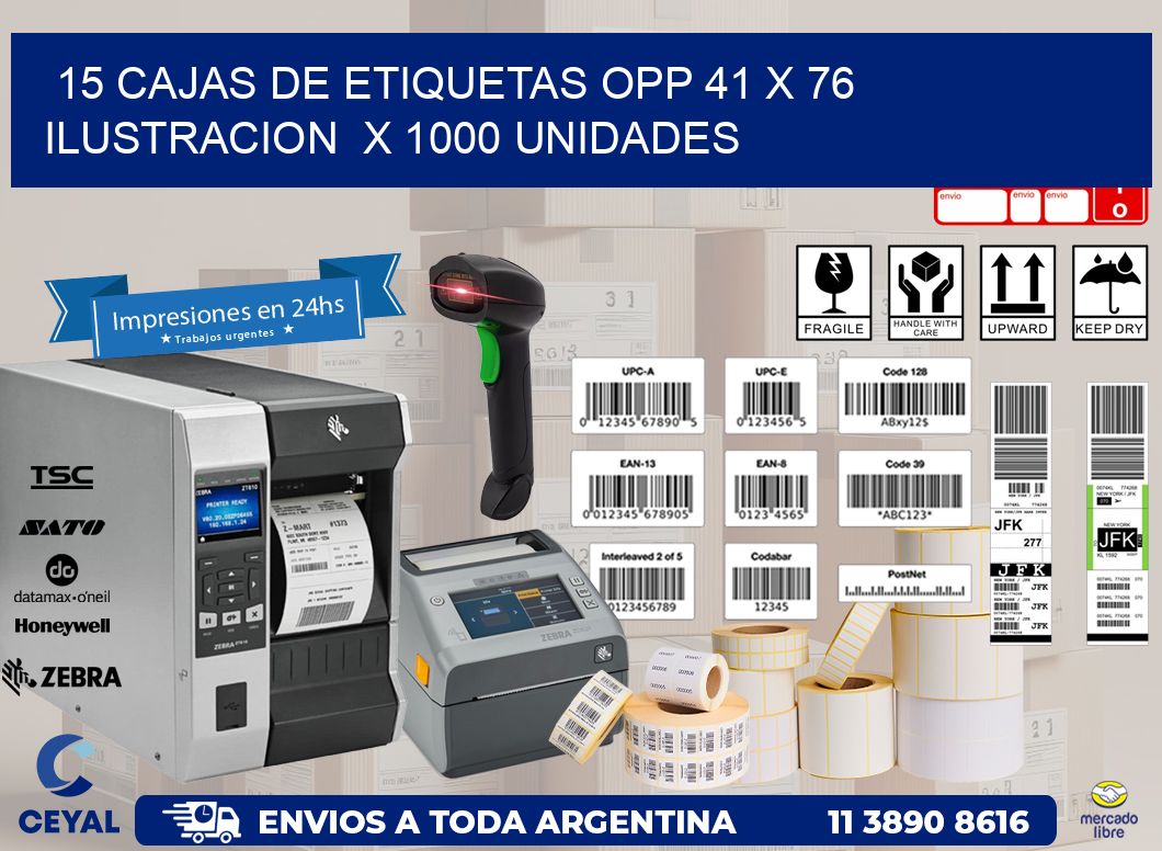 15 CAJAS DE ETIQUETAS OPP 41 x 76 ILUSTRACION  X 1000 UNIDADES