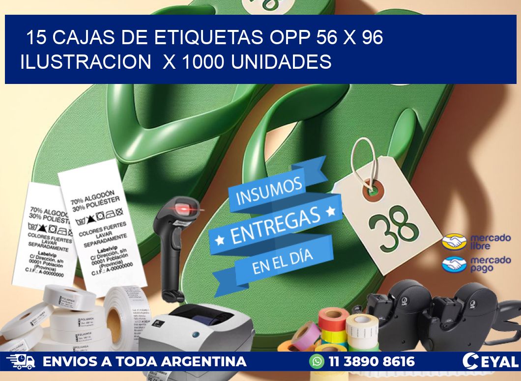 15 CAJAS DE ETIQUETAS OPP 56 x 96 ILUSTRACION  X 1000 UNIDADES