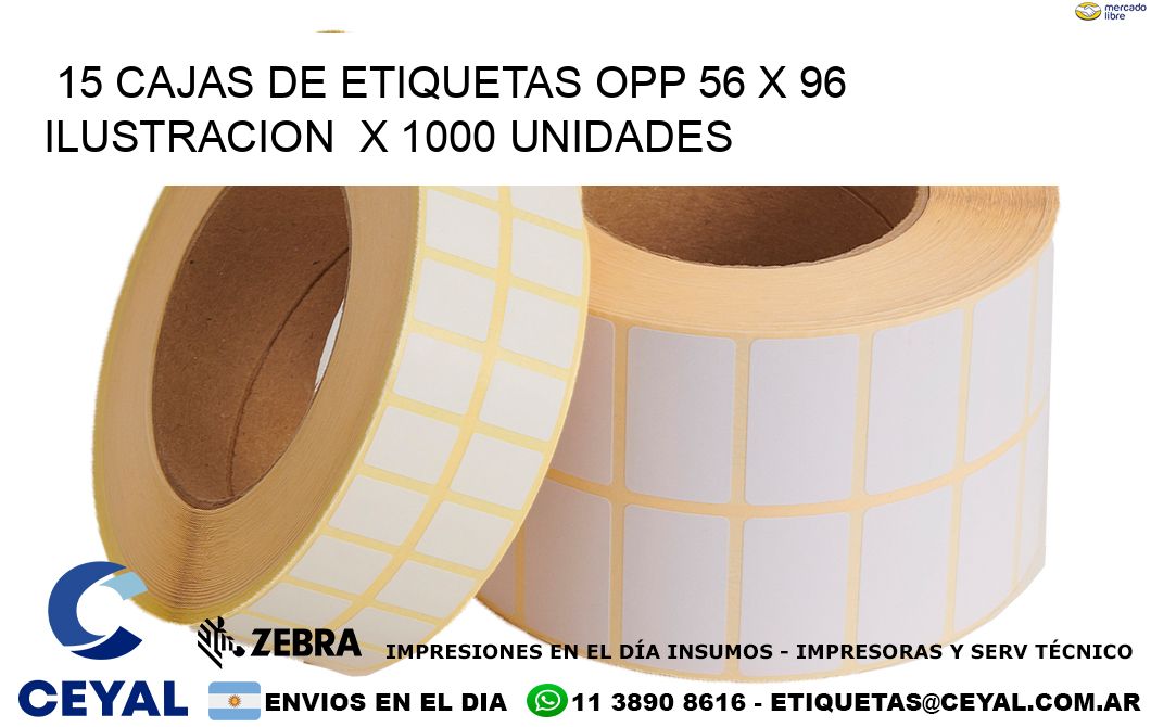 15 CAJAS DE ETIQUETAS OPP 56 x 96 ILUSTRACION  X 1000 UNIDADES