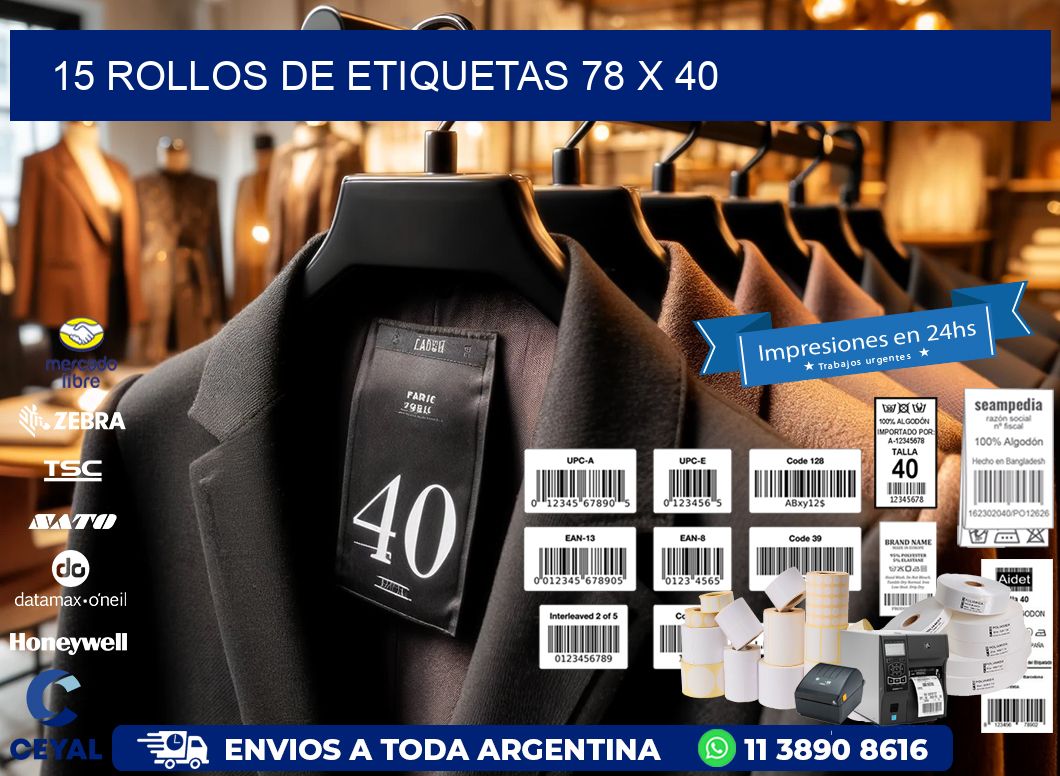 15 ROLLOS DE ETIQUETAS 78 x 40