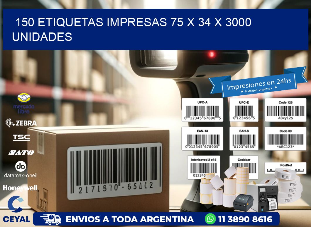 150 ETIQUETAS IMPRESAS 75 x 34 X 3000 UNIDADES