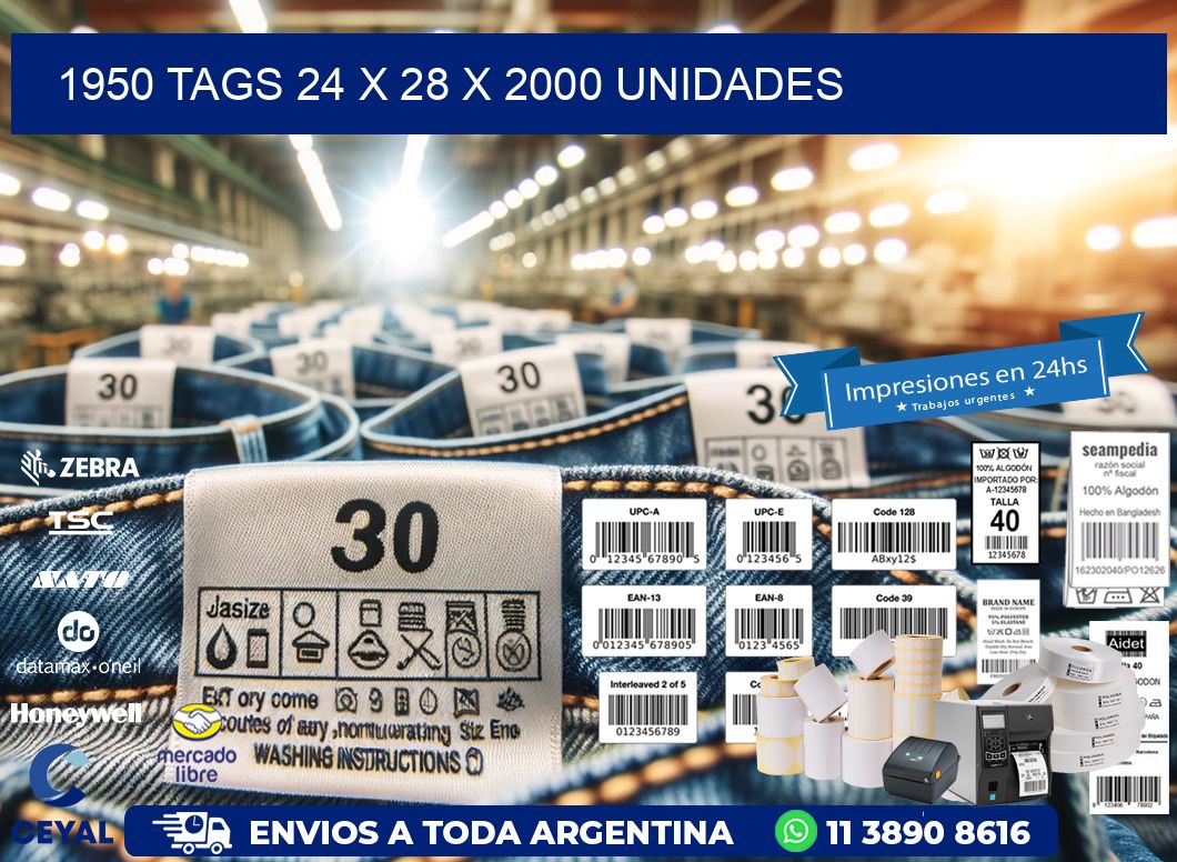 1950 TAGS 24 x 28 X 2000 UNIDADES