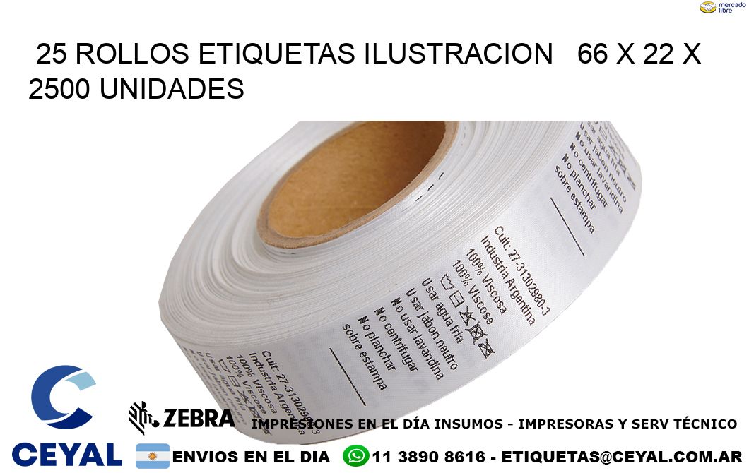 25 ROLLOS ETIQUETAS ILUSTRACION   66 x 22 X 2500 UNIDADES