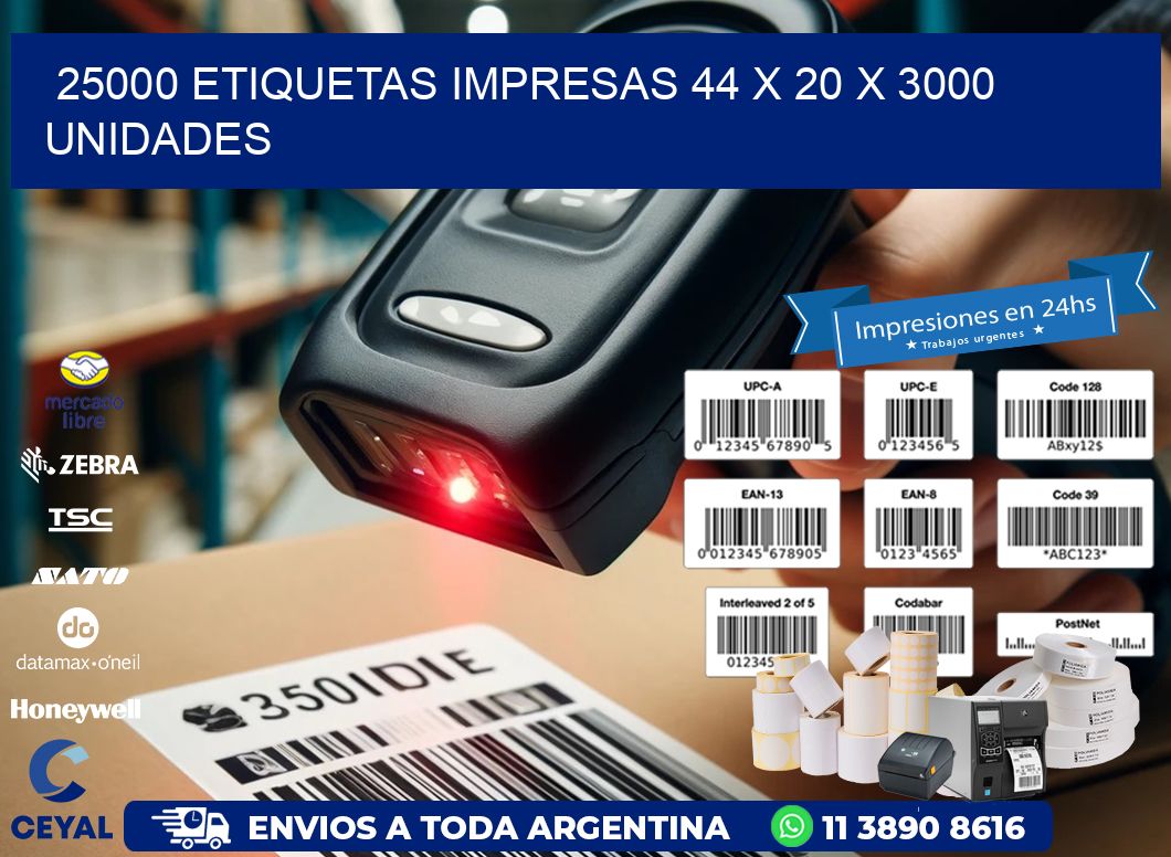 25000 ETIQUETAS IMPRESAS 44 x 20 X 3000 UNIDADES
