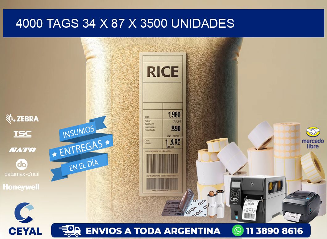 4000 TAGS 34 x 87 X 3500 UNIDADES