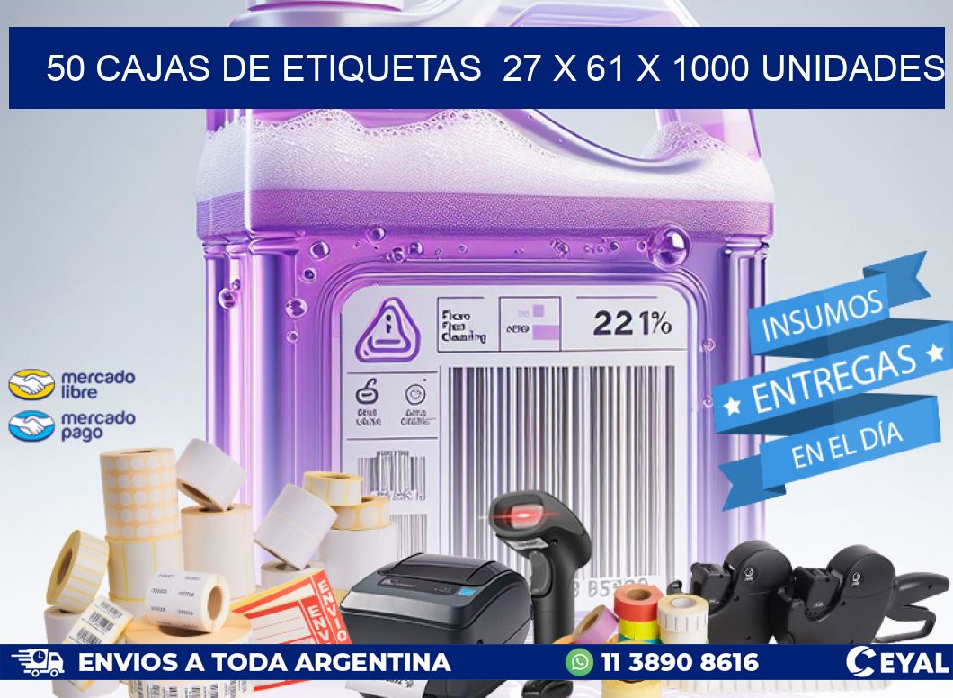 50 CAJAS DE ETIQUETAS  27 x 61 X 1000 UNIDADES