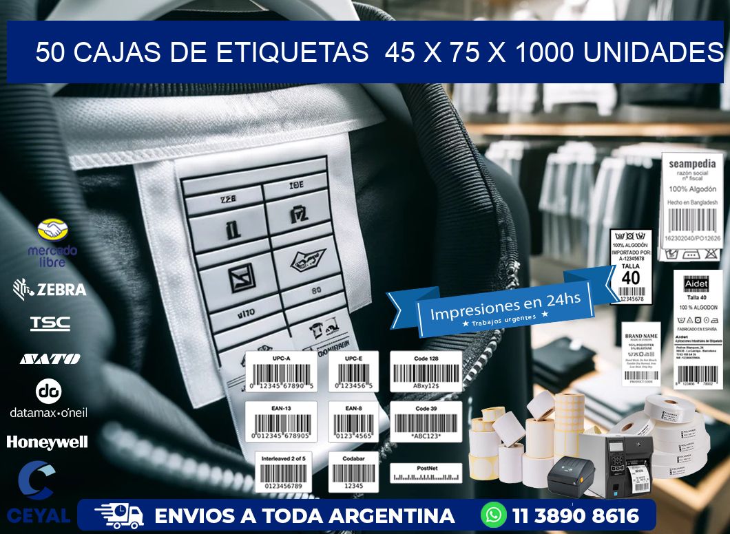 50 CAJAS DE ETIQUETAS  45 x 75 X 1000 UNIDADES