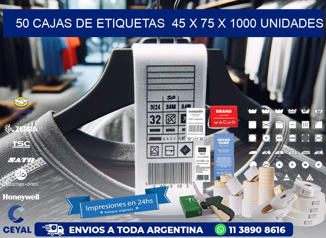 50 CAJAS DE ETIQUETAS  45 x 75 X 1000 UNIDADES