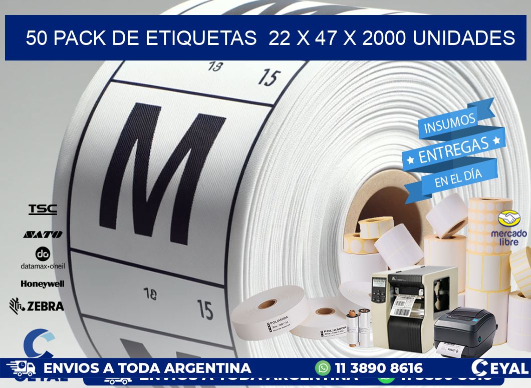 50 PACK DE ETIQUETAS  22 x 47 X 2000 UNIDADES