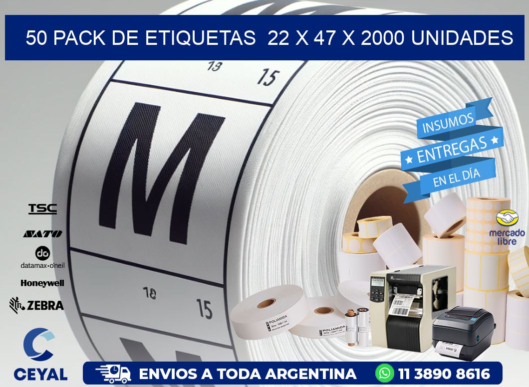 50 PACK DE ETIQUETAS  22 x 47 X 2000 UNIDADES