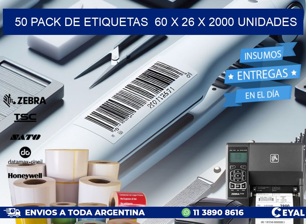 50 PACK DE ETIQUETAS  60 x 26 X 2000 UNIDADES