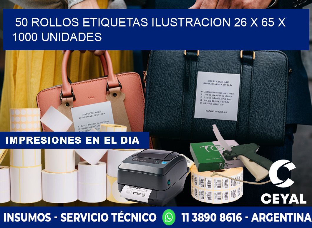 50 ROLLOS ETIQUETAS ILUSTRACION 26 x 65 X 1000 UNIDADES